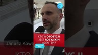 Kto w opozycji jest rosyjskim agentem? JANUSZ KOWALSKI ODPOWIADA #shorts