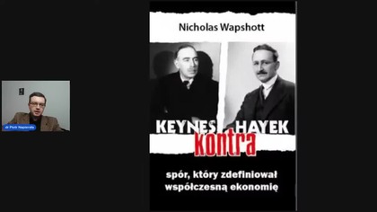 Austriacka Sekta Ekonomii odpowiada za 80% problem&oacute;w Zachodu - dr Piotr Napierała