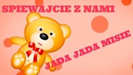 Śpiewajcie z nami- jadą, jadą misie