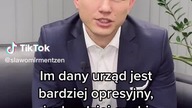  Mentzen: Im dany urząd jest bardziej opresyjny, tym bardziej jest doceniany przez Państwo!