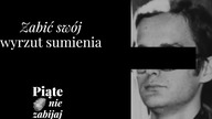 Zabić swój wyrzut sumienia - Piąte: Nie zabijaj #9
