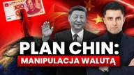 MANIPULACJA WALUTĄ - tak Chiny budują przewagę nad światem