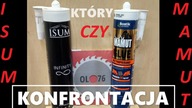 Wielka Konfrontacja Klejów Montażowych MAMUT kontra ISUM szok!!! - który okaże się najlepszy ????