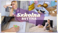 JAK STWORZYĆ IDEALNĄ RUTYNE DO SZKOŁY? / BACK TO SCHOOL