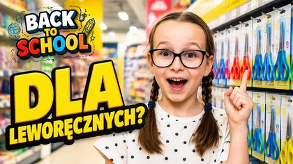 SZUKAM NOŻYCZEK DLA LEWORĘCZNYCH  Back To School  Daily Vlog 11 sierpnia 2026