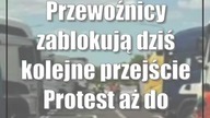 Przewoźnicy zablokują dziś kolejne przejście Protest aż do skutku