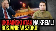 PILNE! Atak dronów na Kreml! Pieskow: To zamach na Putina! Rosja w szoku, zapowiada odwet! [VIDEO]