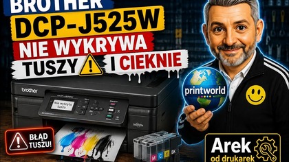 Brother DCP-J525W Nie wykrywa Tuszy i Cieknie