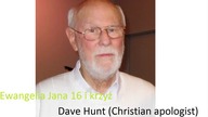 DAVE HUNT 6 Ewangelia Jana 16 i krzyz