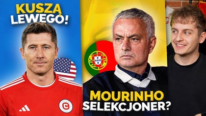 Lewandowski otrzymał OFERTĘ od Chicago Fire! Jose Mourinho zostanie SELEKCJONEREM Portugalii?