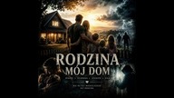 Rodzina mój dom