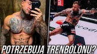 Trenbolon w Fame MMA