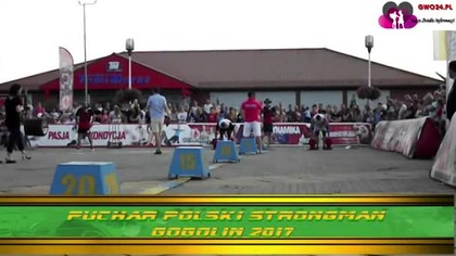 Puchar Polski Strongman Gogolin 2017