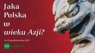 Stanisław Aleksander Niewiński zaprasza - Jaka Polska w wieku Azji?