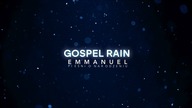 GOSPEL RAIN / EMMANUEL.  PIEŚNI O NARODZENIU / zwiastun trasy koncertowej
