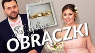 JAK wybrać OBRĄCZKI? Mój UNBOXING obrączek