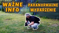 Zdarzenie paranormalne na Eksploracji(INFO PRZERWA NA KANALE)