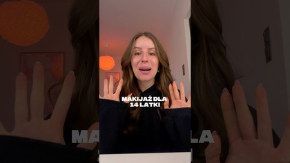 makijaż dla 14 latki