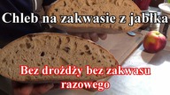 Przepis na Chleb bez drożdży i zakwasu.