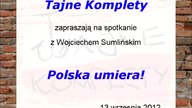  CZ 3  WOJCIECH SUMLIŃSKI -PRAWDA O POLSCE 