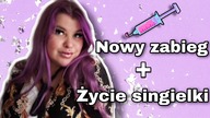 PLOTKI NA TEMAT MOJEGO ROZSTANIA + IDE NA ZABIEG!
