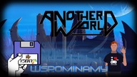 Another World  [Wspominamy!!]