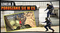 CS:GO - Jak celować i poruszać się w CS | CS dla Początkujących (Lekcja 3)