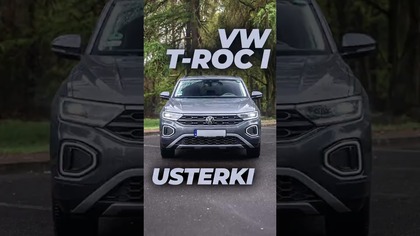 Typowe usterki  VW T-Roc I 