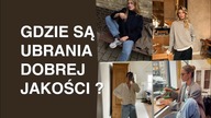 co sprawia, że ubrania są dobrej jakości?