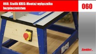 060  Stolik KREG -  Montaż wyłącznika bezpieczeństwa