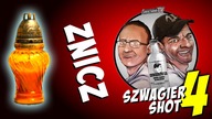 Znicz - Szwagier SHOT 4