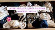 WYZWANIE DZIEŃ 12 Jedno miejsce/rzecz dziennie Posprzątaj ze mną Uporządkowana