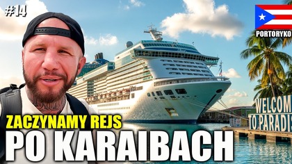 #14 PORTORYKO  REJS STATKIEM po KARAIBACH | USA 