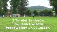 I Turniej Seniorów im.  Jana Gwiżdża - Przedwojów