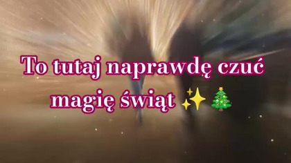 To tutaj naprawdę czuć magię świąt 