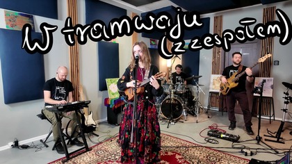 W tramwaju (live session z zespołem)