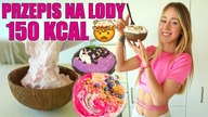 TOP 2 PRZEPISY NA NAJLEPSZE DOMOWE LODY W 3 MINUTY!