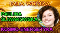 Paulina Sliwakowska - Kosmo-energetyka