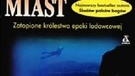 Graham Hancock - Tajemnice Podwodnych Miast cz. 2