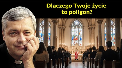 Dlaczego Twoje życie to poligon? #pawlukiewicz