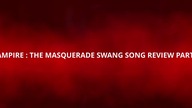 Vampire The Masquerade Swansong ! Co sądzę o grze? odcinek1