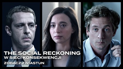THE SOCIAL RECKONING.  W sieci konsekwencji  zwiastun filmu