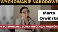 Koncepcja autorska wychowania narodowego na tle zagrożeń naszych czasów | M.  Cywińska