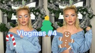 Vlogmas #4