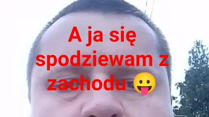 panie Krzysztof Woźniak a może oni wiedzą z której strony będzie atak?