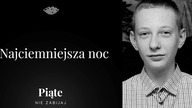 Najciemniejsza noc.  Fabian Zydor - 5NZ #88