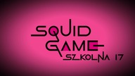 Squid Game, Ale To Szkolna 17 (Wersja Demo) [Wersja Testowa]