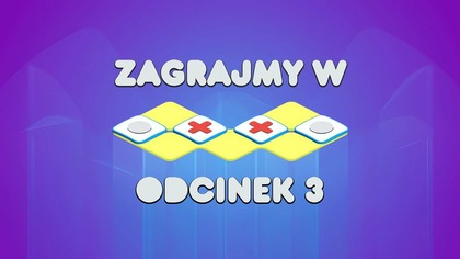 Zagrajmy w OXXO - Odcinek 3 - Zawiasy, zaczepy i ścianki