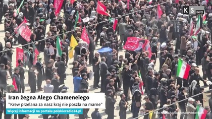 Iran żegna Alego Chameneiego.  Krew przelana za nasz kraj nie poszła na marne [KS Info]