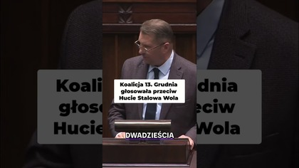 Głosowanie Koalicji 13 Grudnia: Kontrowersje Wokół Huty Stalowa Wola #shorts